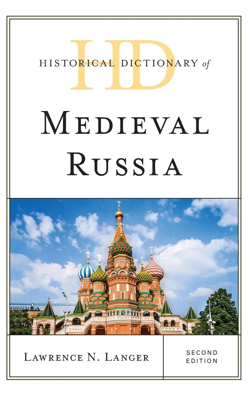 Cover: 9781538119419 | Historical Dictionary of Medieval Russia | Lawrence N. Langer | Buch