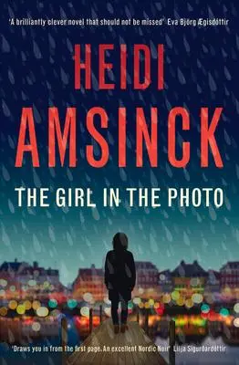 Cover: 9781739879419 | The Girl in the Photo | Heidi Amsinck | Buch | Gebunden | Englisch
