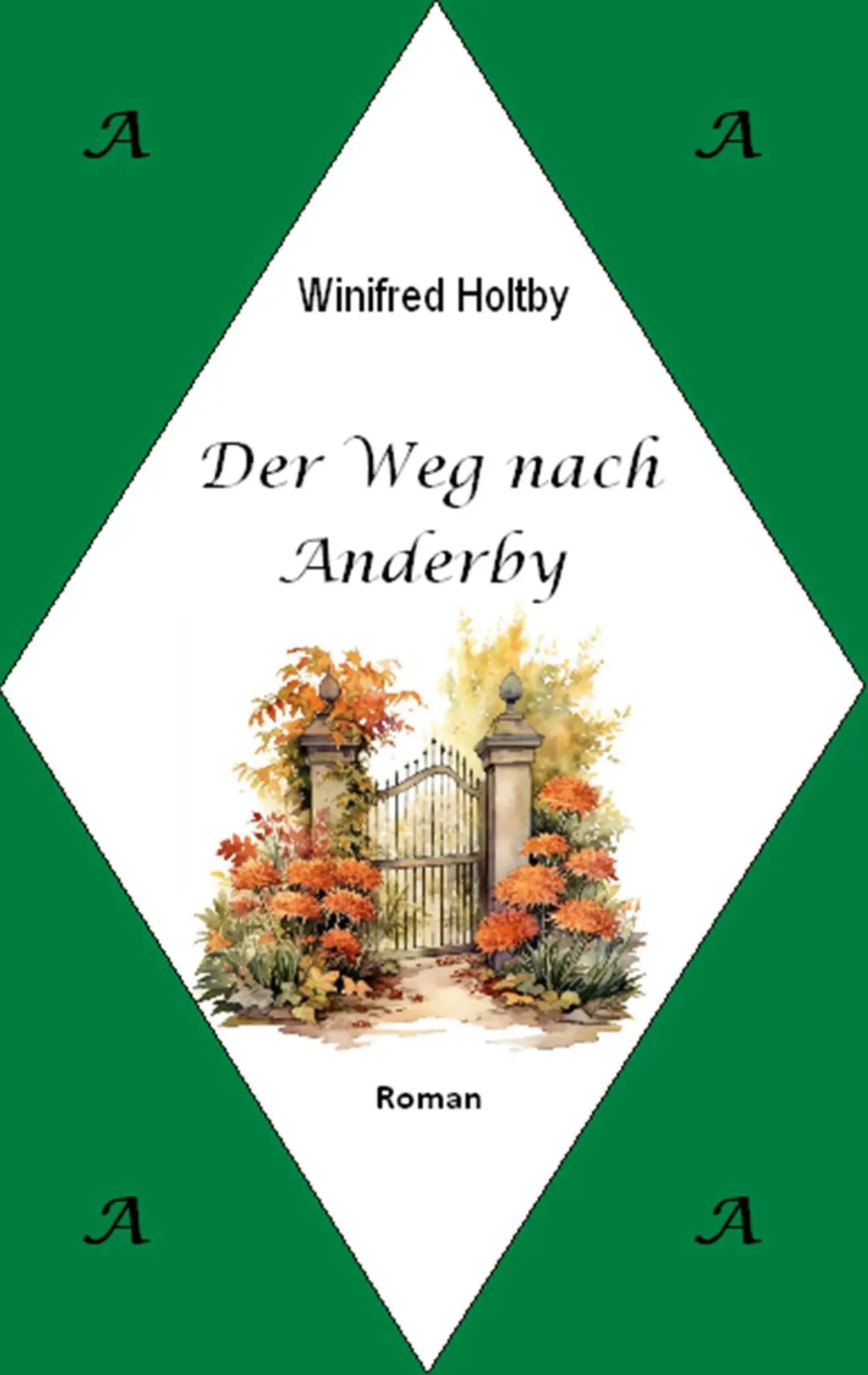 Cover: 9783696709419 | Der Weg nach Anderby | Roman | Winifred Holtby (u. a.) | Taschenbuch