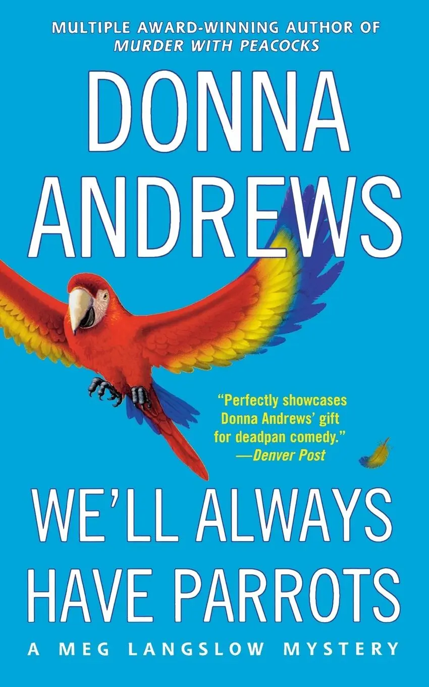 Cover: 9781250089519 | We'll Always Have Parrots | Donna Andrews | Taschenbuch | Englisch