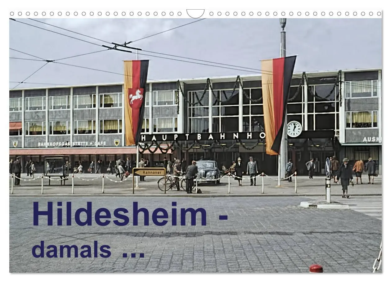 Cover: 9783457899519 | Hildesheim - damals ... (Wandkalender 2026 DIN A3 quer), CALVENDO...