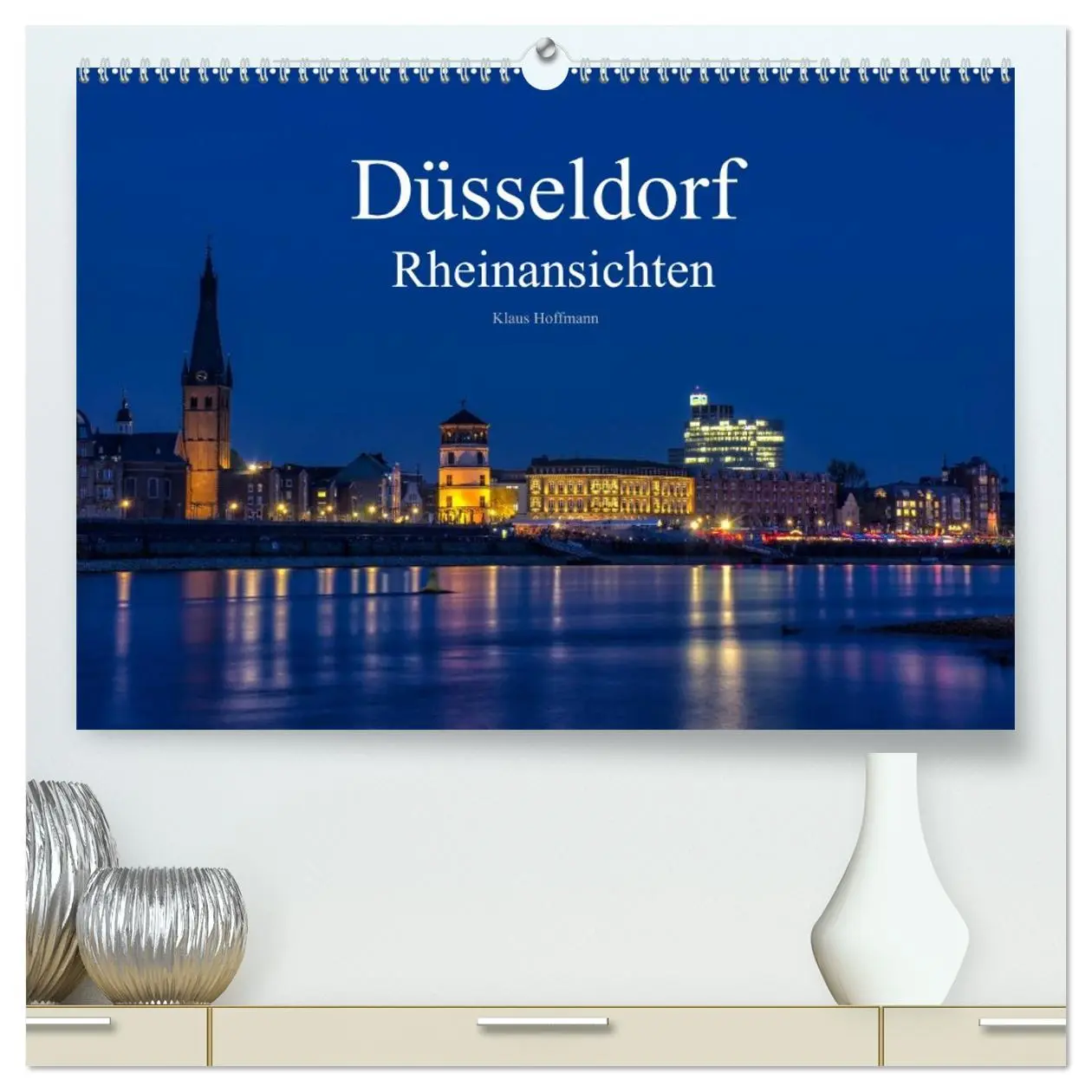 Cover: 9783516059519 | Düsseldorf - Rheinansichten (hochwertiger Premium Wandkalender 2026...