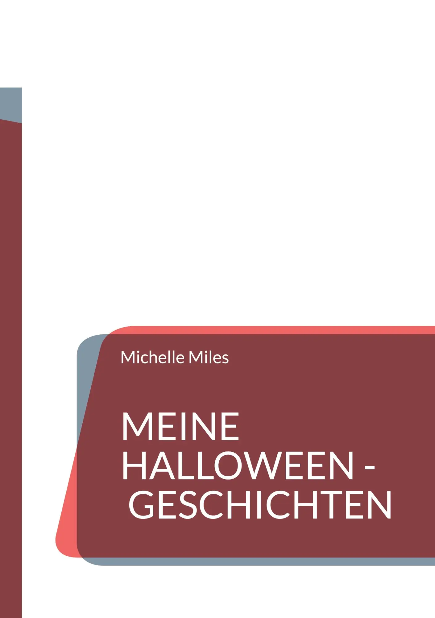 Cover: 9783695189519 | Meine Halloween - Geschichten | Michelle Miles | Taschenbuch | 162 S.