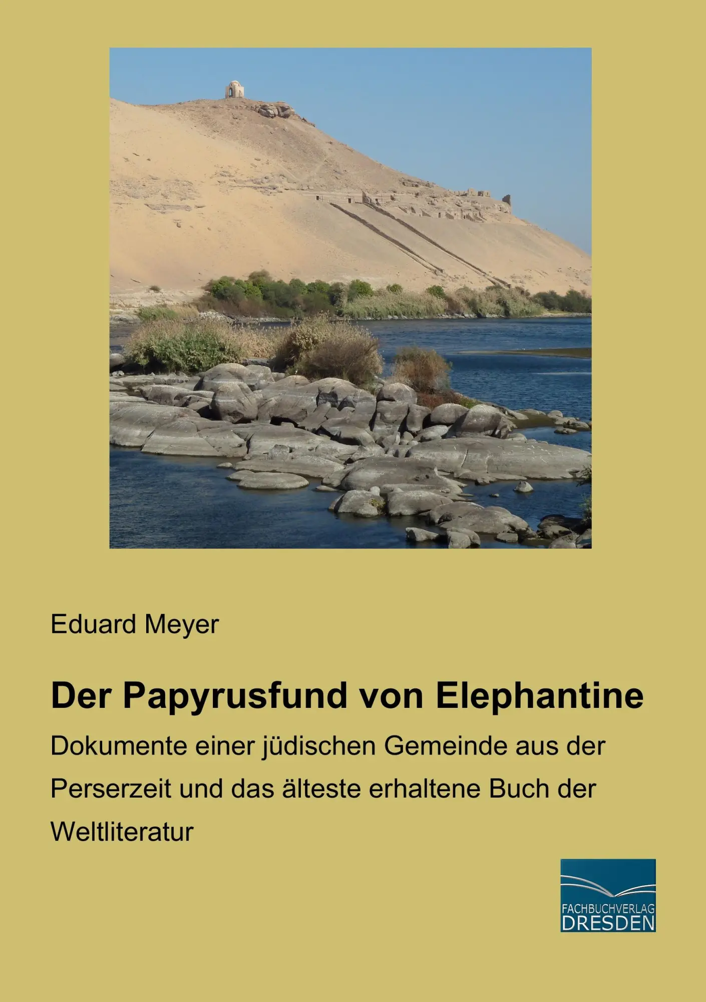 Cover: 9783956929519 | Der Papyrusfund von Elephantine | Eduard Meyer | Taschenbuch | 136 S.