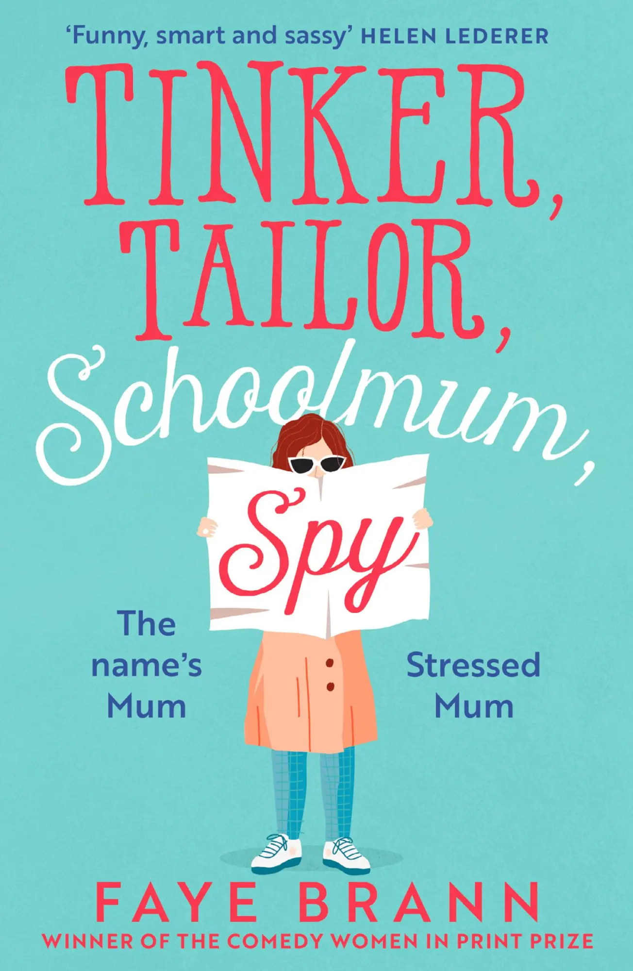 Cover: 9780008479619 | Tinker, Tailor, Schoolmum, Spy | Faye Brann | Taschenbuch | Englisch
