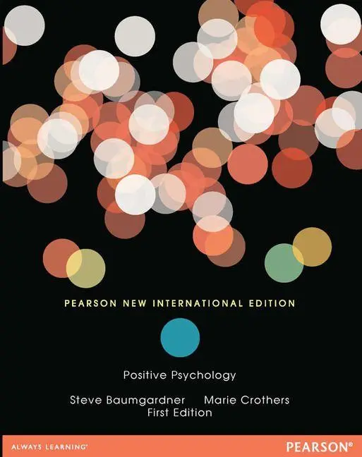 Cover: 9781292039619 | Positive Psychology | Steve Baumgardner (u. a.) | Taschenbuch | 328 S.