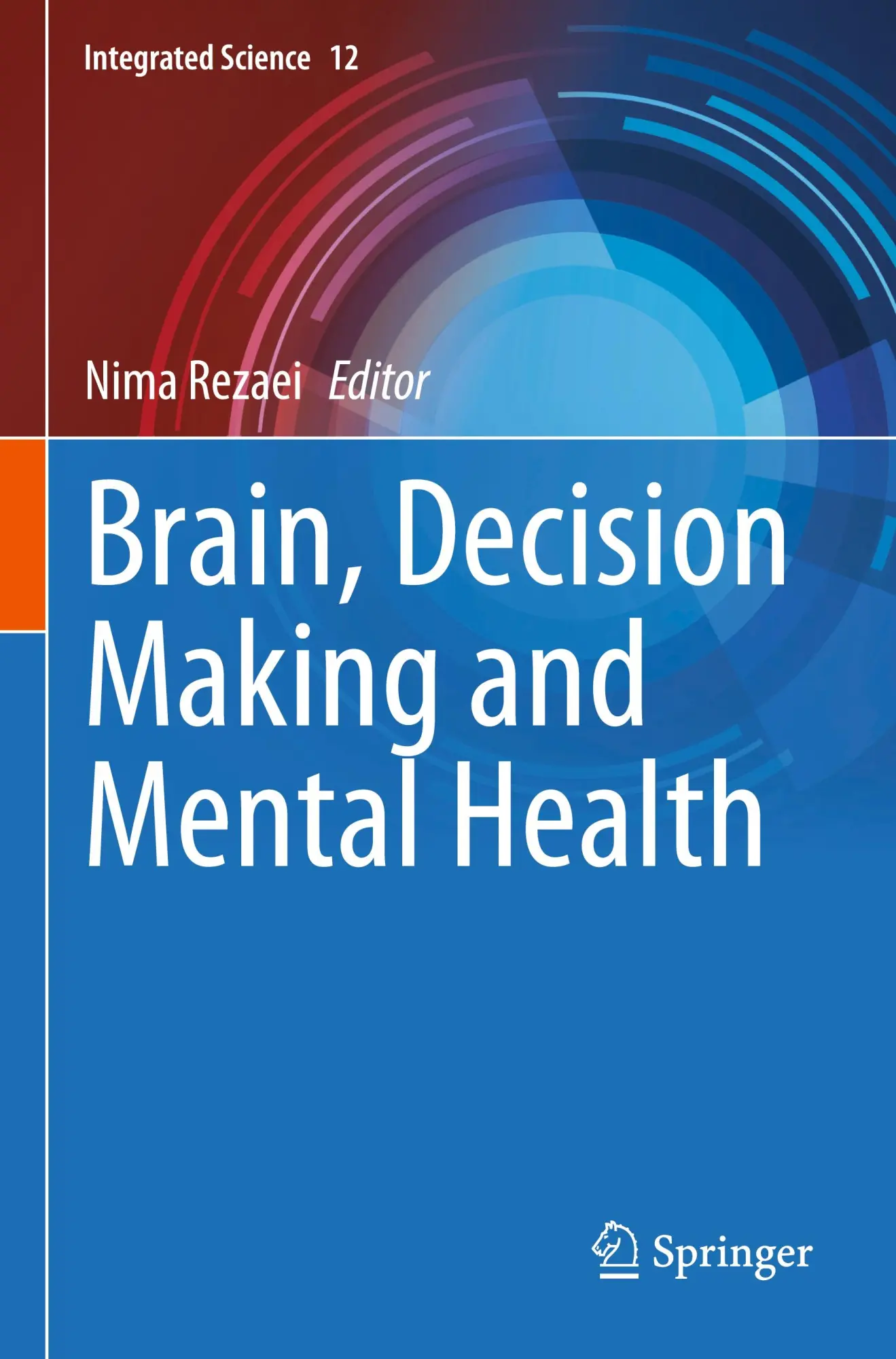 Cover: 9783031159619 | Brain, Decision Making and Mental Health | Nima Rezaei | Taschenbuch