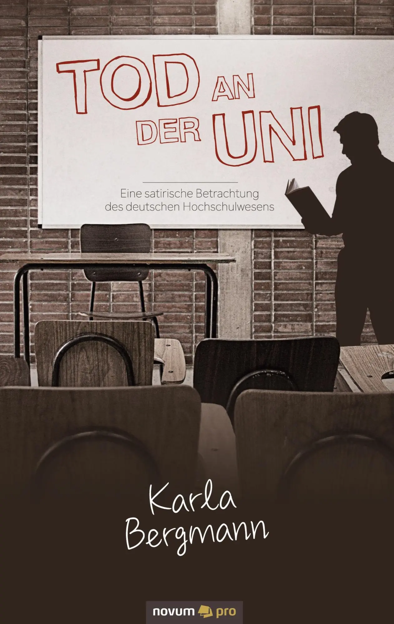 Cover: 9783990649619 | Tod an der Uni | Karla Bergmann | Taschenbuch | 280 S. | Deutsch