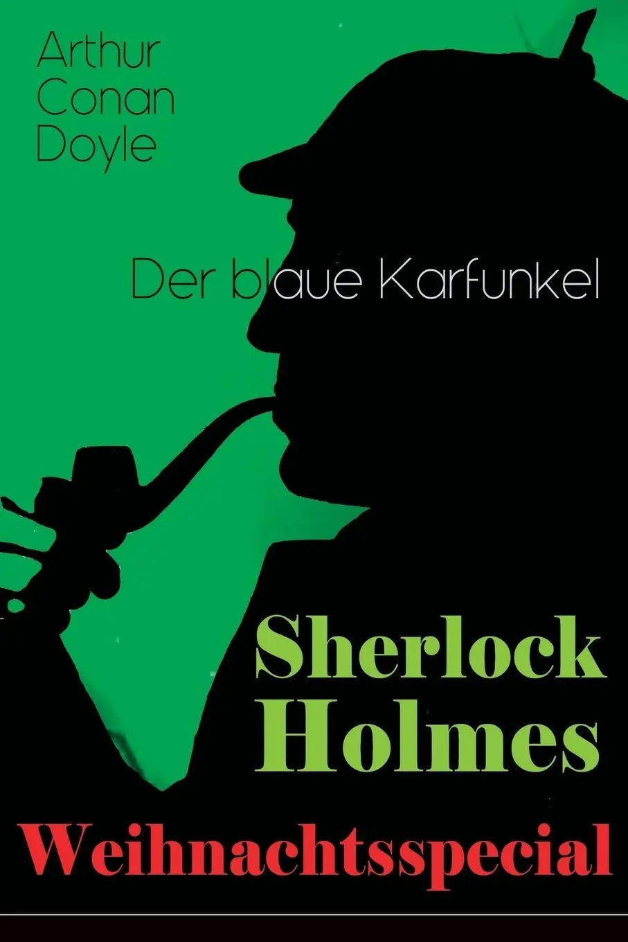 Cover: 9788027319619 | Sherlock Holmes Weihnachtsspecial - Der blaue Karfunkel | Doyle | Buch