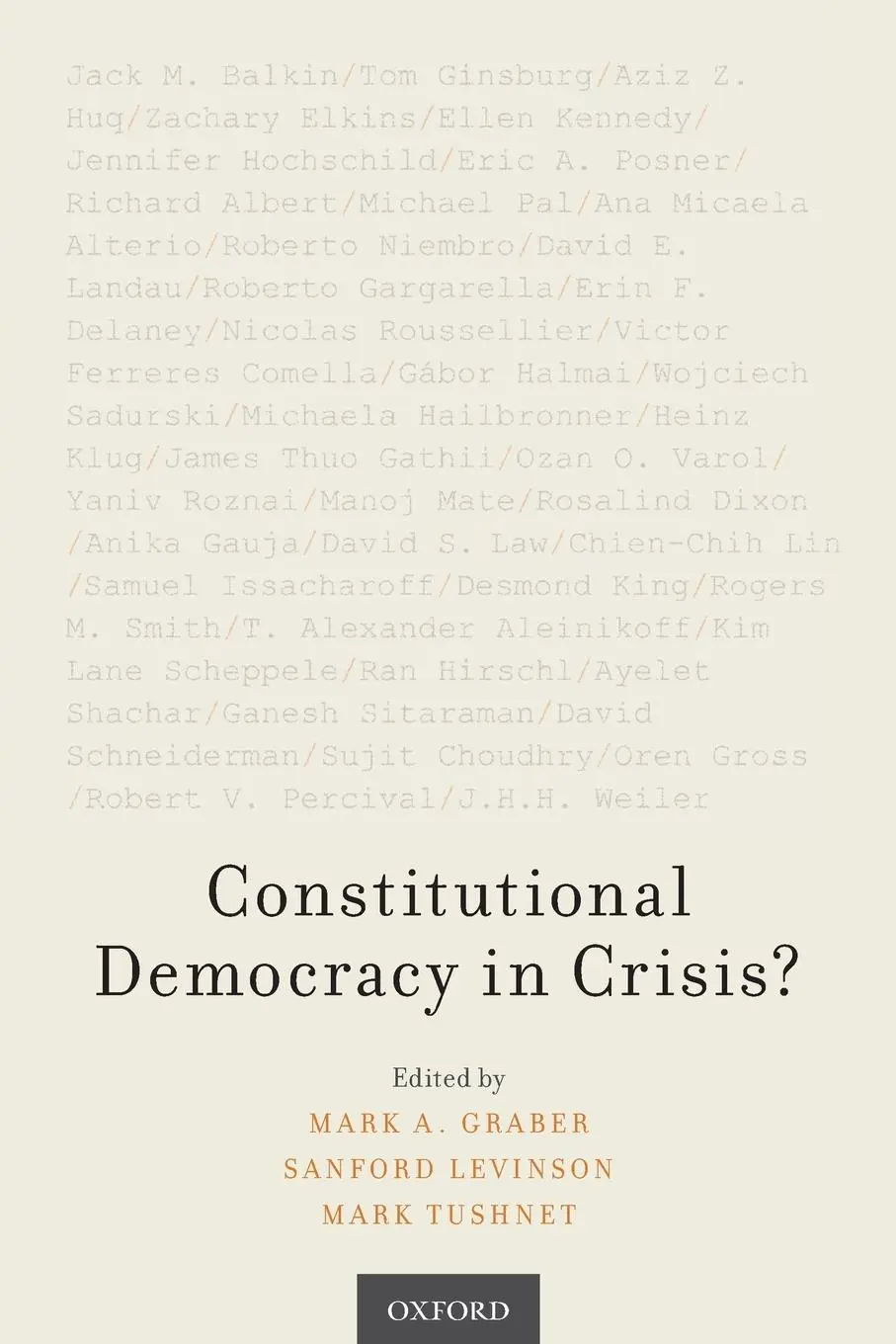 Cover: 9780190919719 | Constitutional Democracy in Crisis? | Mark A Graber (u. a.) | Buch