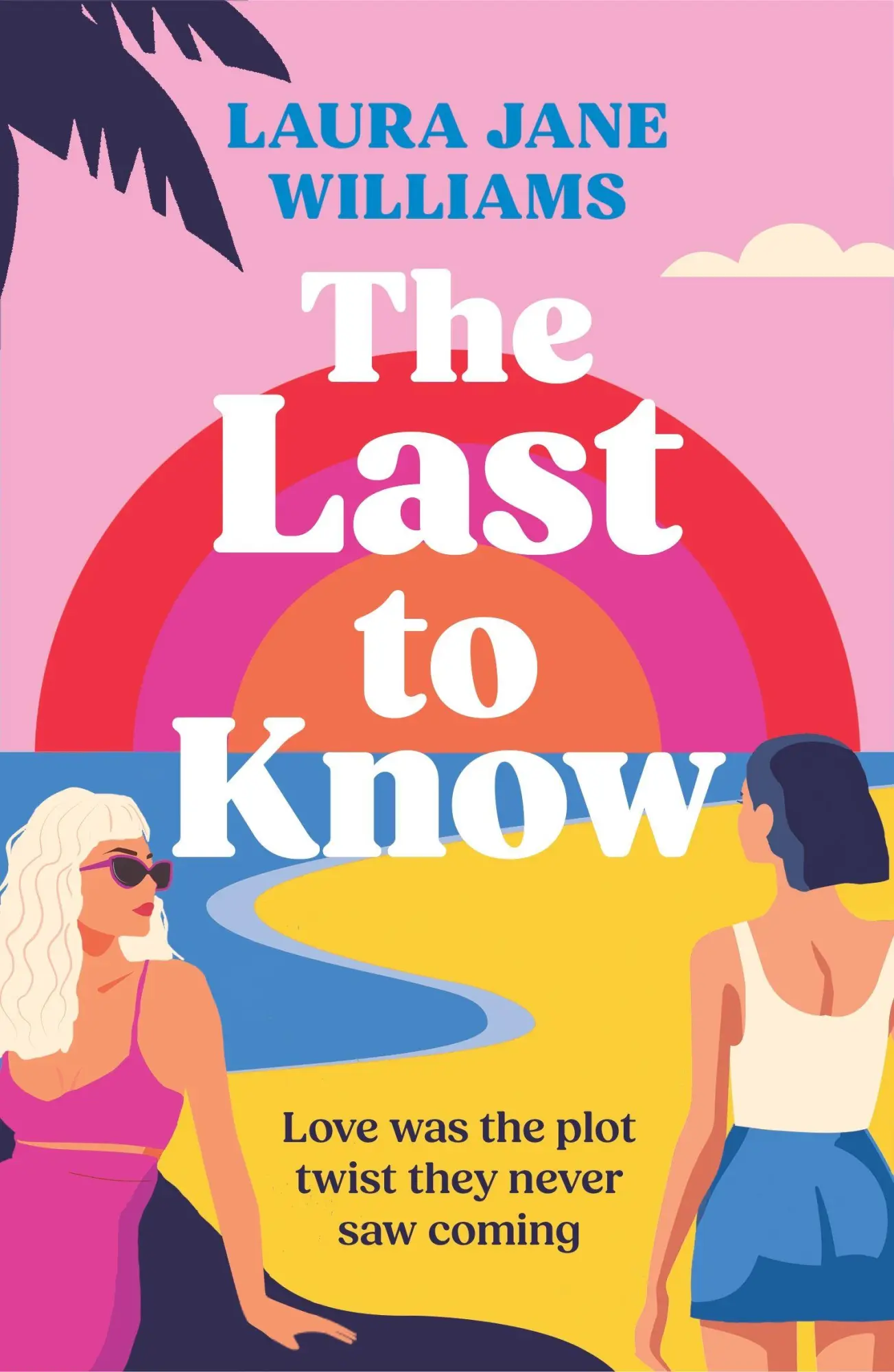 Cover: 9781804949719 | The Last to Know | Laura Jane Williams | Taschenbuch | Englisch | 2026