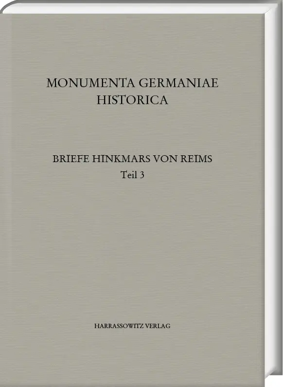 Cover: 9783447119719 | Die Briefe des Erzbischofs Hinkmar von Reims | Teil 3 | Buch | XLI