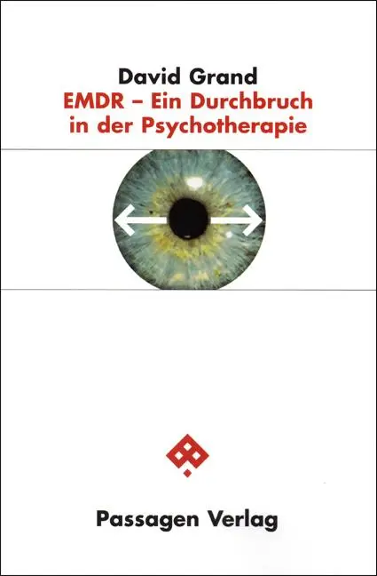 Cover: 9783851659719 | EMDR - Ein Durchbruch in der Psychotherapie | David Grand | Buch Cover: 9783851659719 | EMDR - Ein Durchbruch in der Psychotherapie | David Grand | Buch