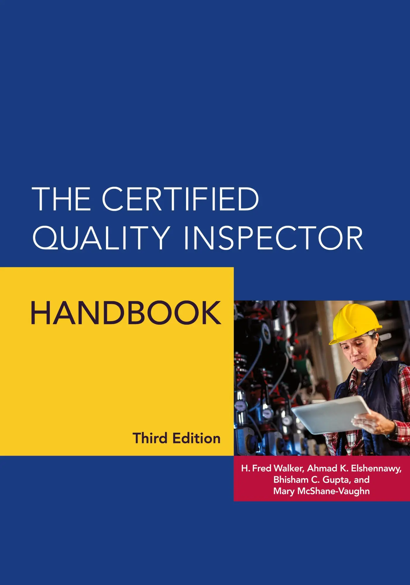 Cover: 9780873899819 | The Certified Quality Inspector Handbook | H. Fred Walker (u. a.)