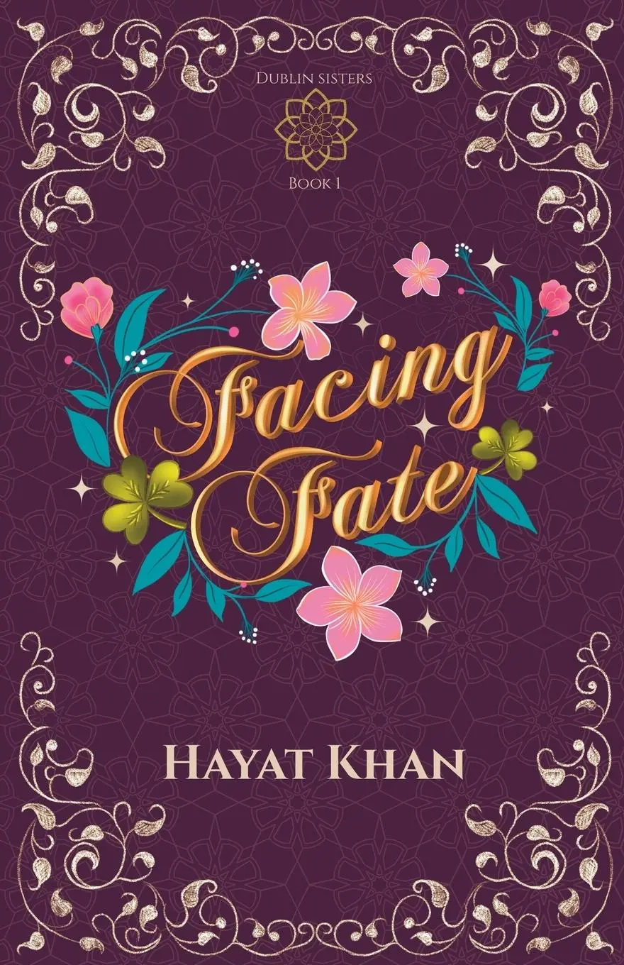 Cover: 9781836549819 | Facing Fate (Dublin Sisters Book 1) | Hayat Khan | Taschenbuch | 2025