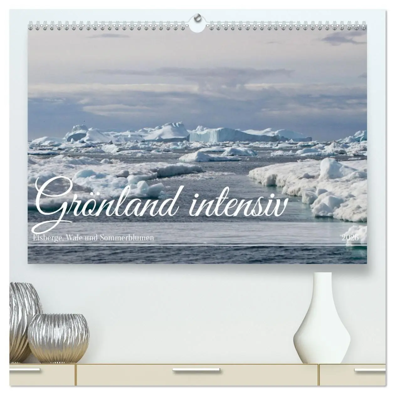 Cover: 9783457489819 | Grönland intensiv (hochwertiger Premium Wandkalender 2026 DIN A2...