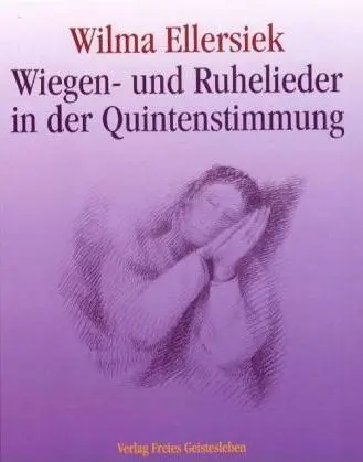 Cover: 9783772519819 | Wiegen- und Ruhelieder in der Quintenstimmung | Wilma Ellersiek | Buch