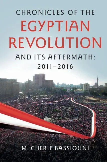 Cover: 9781107589919 | Chronicles of the Egyptian Revolution and its Aftermath | 2011-2016