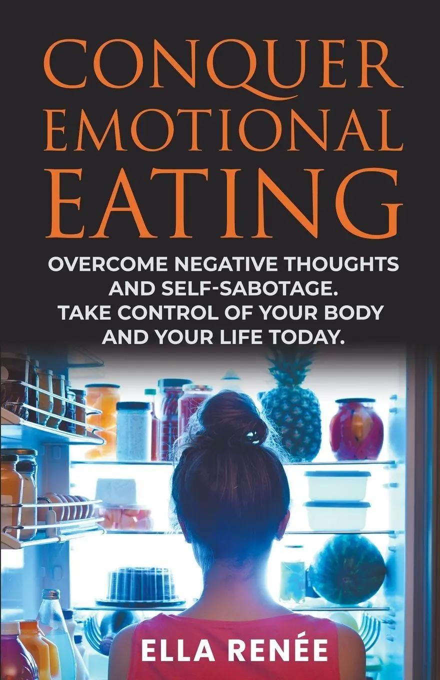 Cover: 9798224839919 | Conquer Emotional Eating | Ella Renée | Taschenbuch | Englisch | 2024