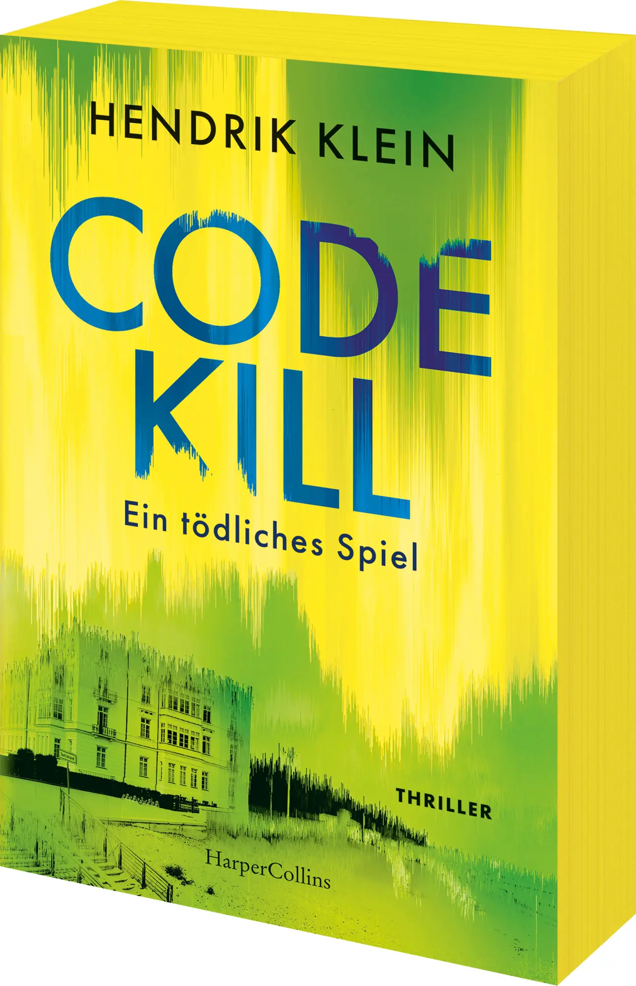 Cover: 9783365010020 | Code Kill - Ein tödliches Spiel | Hendrik Klein | Taschenbuch | 368 S.