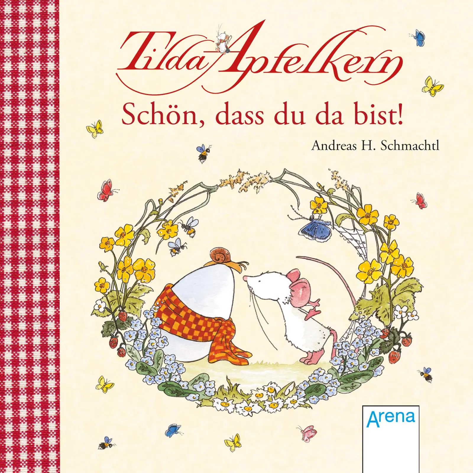Cover: 9783401710020 | Tilda Apfelkern. Schön, dass du da bist! | Andreas H. Schmachtl | Buch