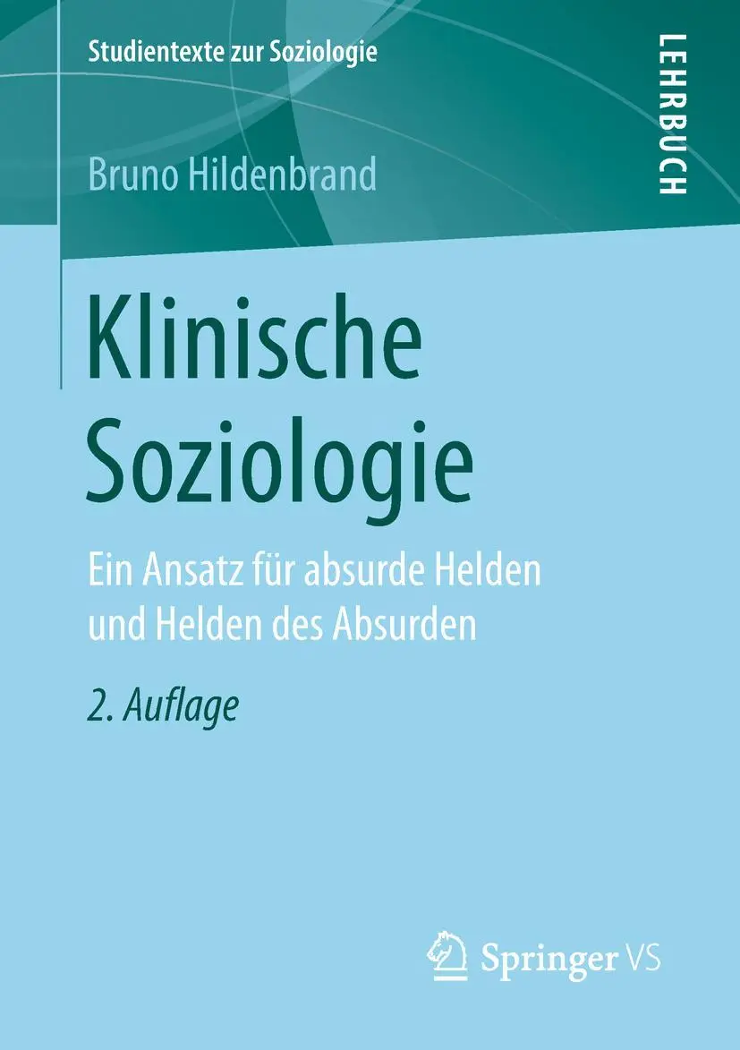 Cover: 9783658220020 | Klinische Soziologie | Bruno Hildenbrand | Taschenbuch | ix | Deutsch