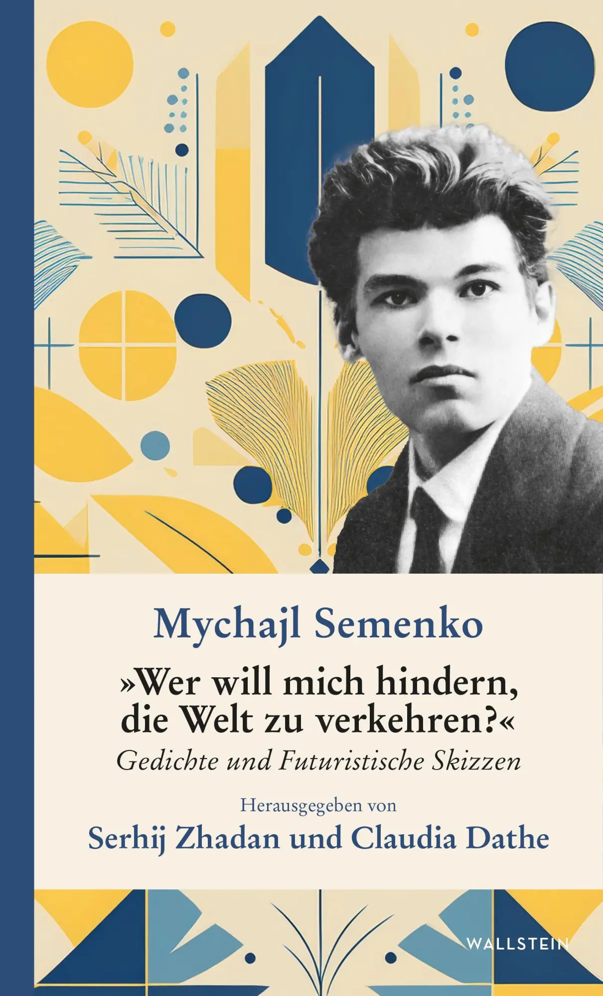 Cover: 9783835360020 | 'Wer will mich hindern, die Welt zu verkehren?' | Mychajl Semenko