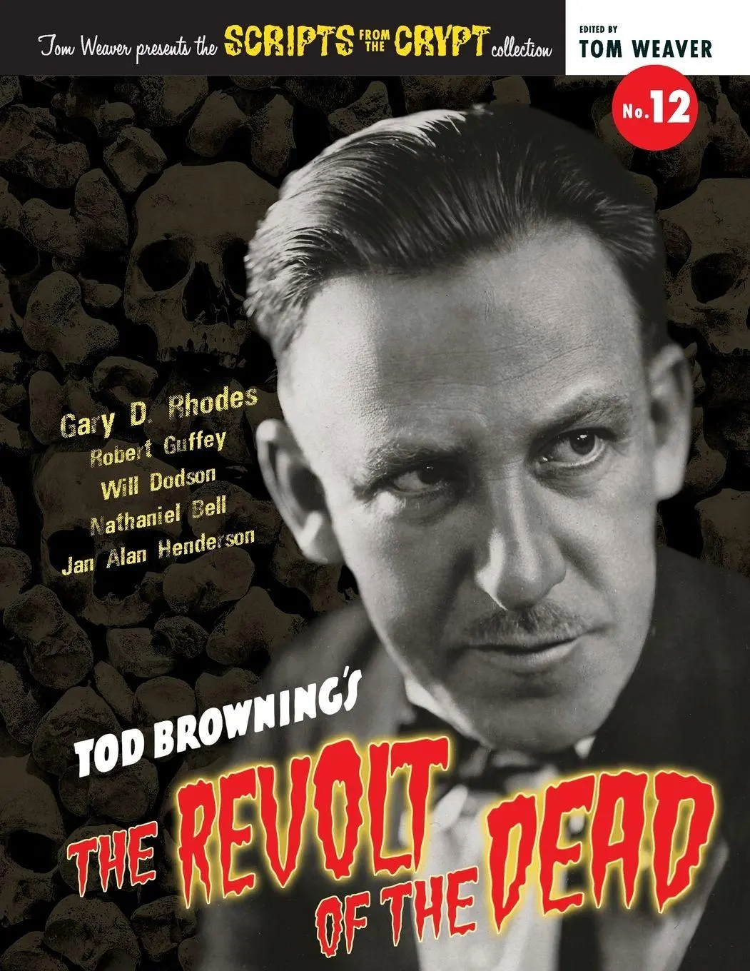 Cover: 9798887710020 | Scripts from the Crypt No. 12 - Tod Browning's The Revolt of the Dead