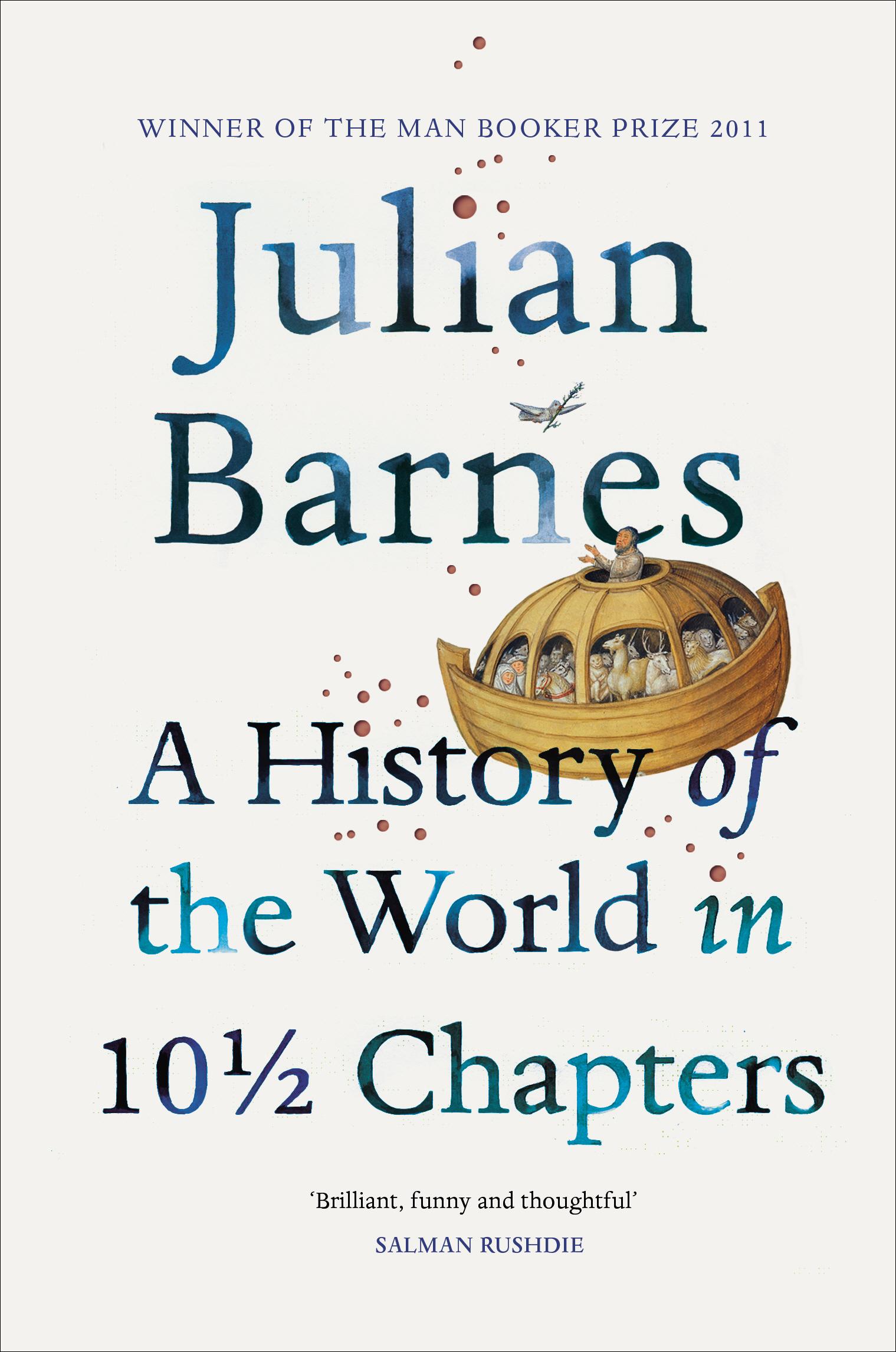 A History Of The World In 10 1/2 Chapters | Julian Barnes | Taschenbuch | B-format paperback | 310 S. | Englisch | 2009 | Random House UK Ltd | EAN 9780099540120 - Barnes, Julian