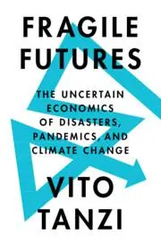 Fragile Futures - Vito Tanzi Gebunden