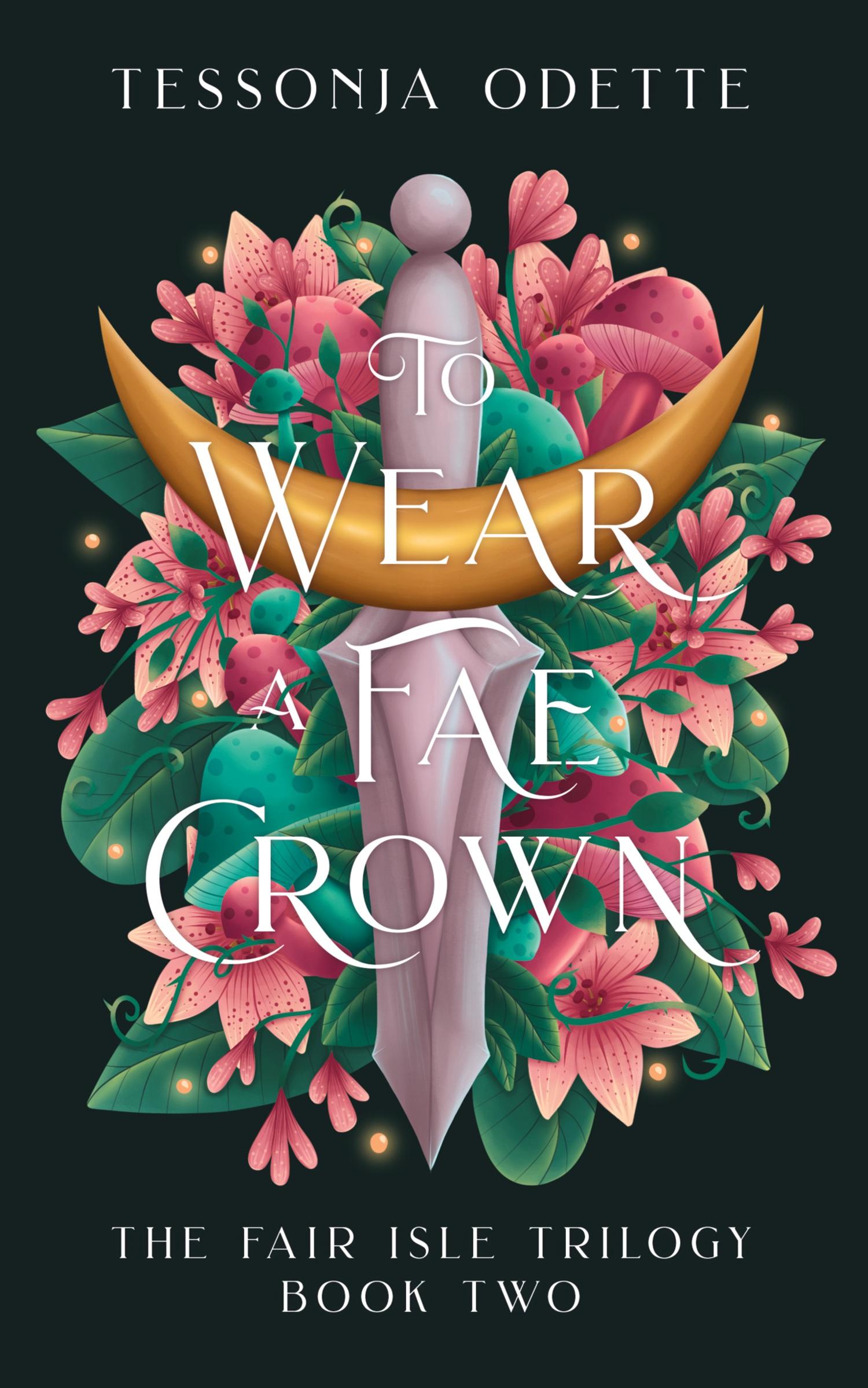 Cover: 9781955960120 | To Wear a Fae Crown | Tessonja Odette | Taschenbuch | Englisch | 2022