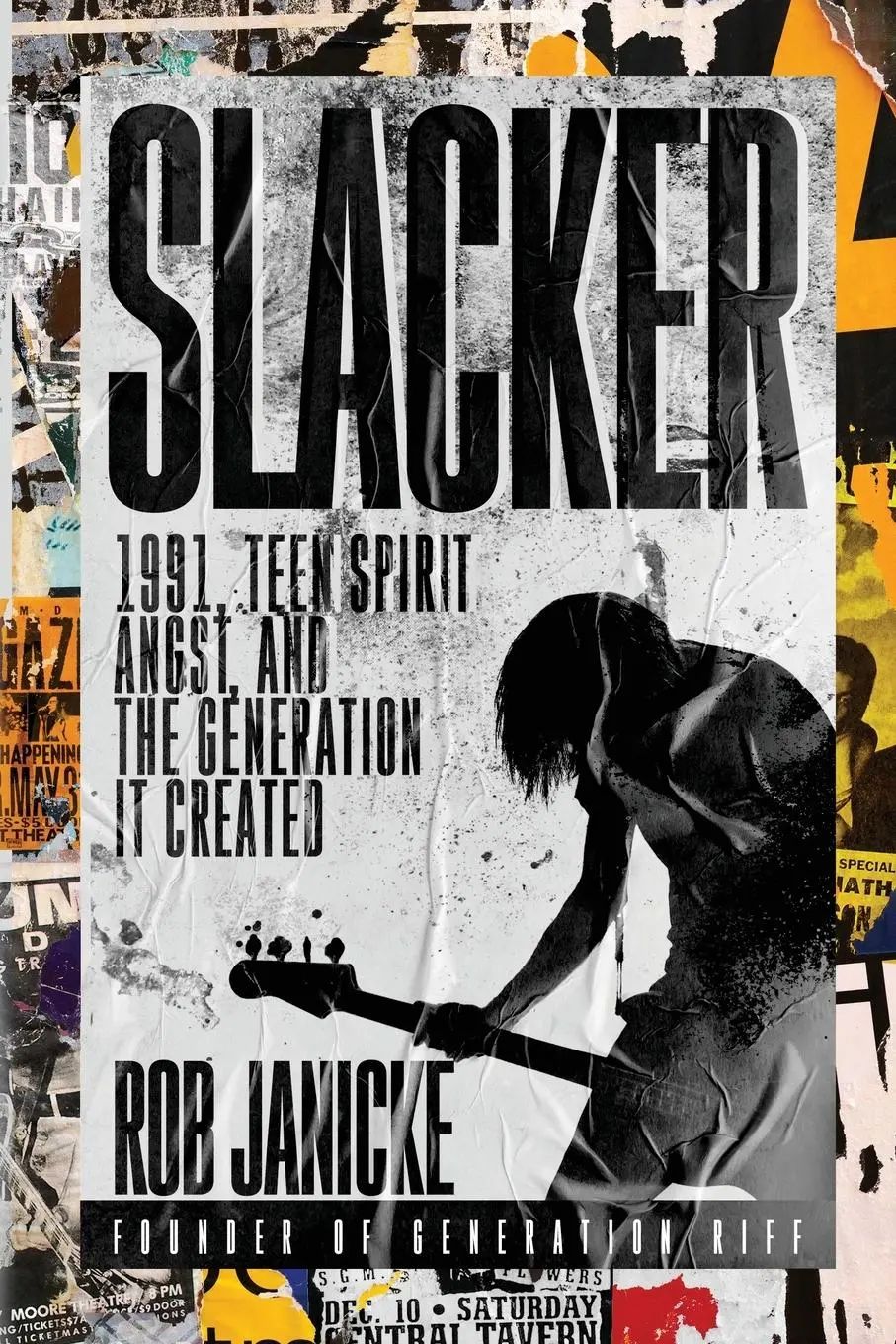 Cover: 9781965240120 | Slacker | 1991, Teen Spirit Angst, and the Generation It Created