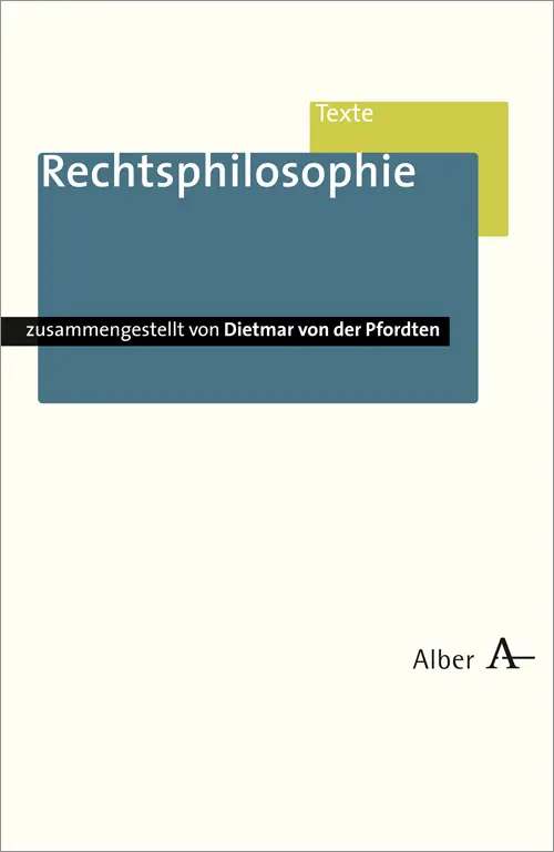 Cover: 9783495480120 | Rechtsphilosophie | Dietmar von der Pfordten | Taschenbuch | Deutsch