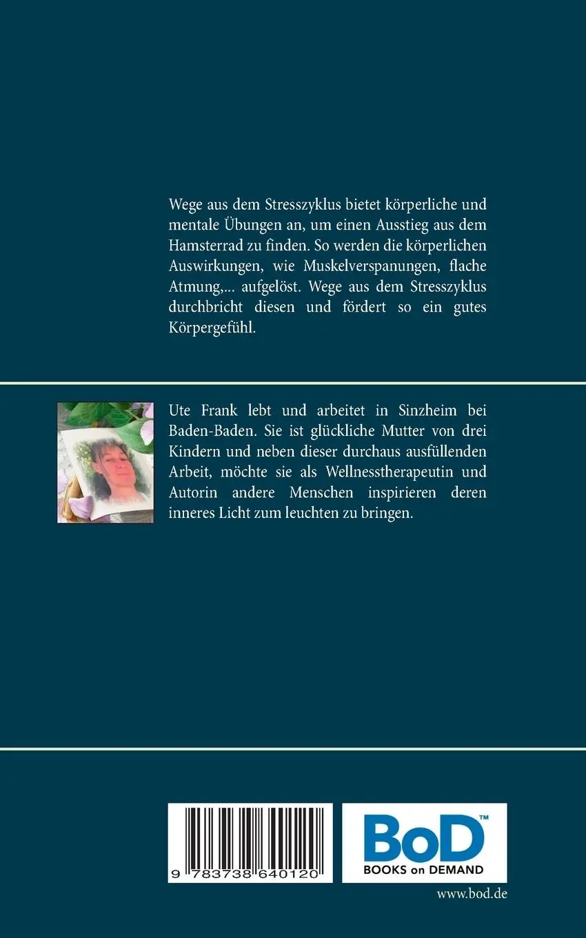 Rückseite: 9783738640120 | Wege aus dem Stresszyklus | mit Yoga &amp; Pilates | Ute Frank | Buch