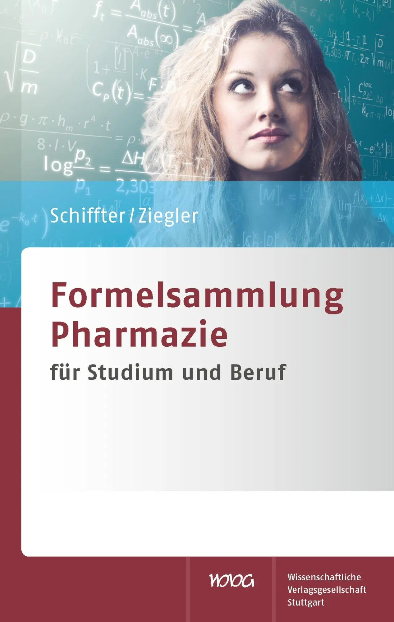 Cover: 9783804730120 | Formelsammlung Pharmazie | für Studium und Beruf | Schiffter (u. a.)