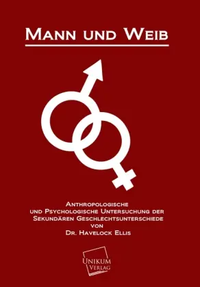 Cover: 9783845700120 | Mann und Weib | Henry Ellis Havelock | Taschenbuch | Paperback | 2013