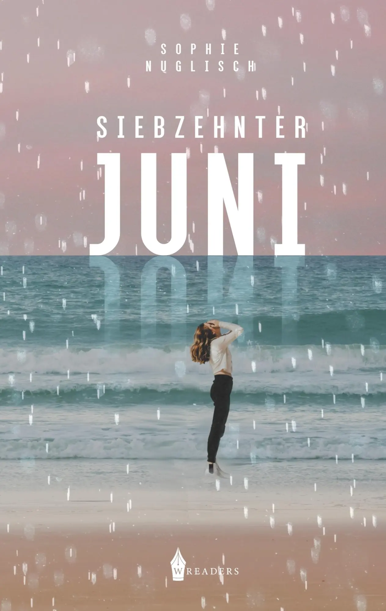 Cover: 9783967330120 | Siebzehnter Juni | Sophie Nuglisch | Taschenbuch | Paperback | 100 S.