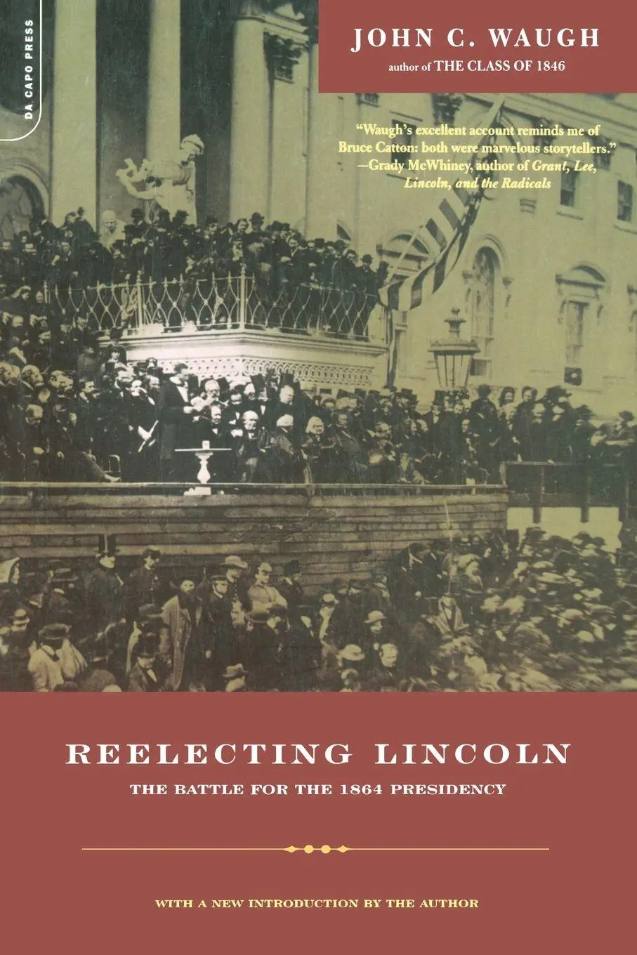 Cover: 9780306810220 | Reelecting Lincoln | The Battle for the 1864 Presidency | Waugh | Buch