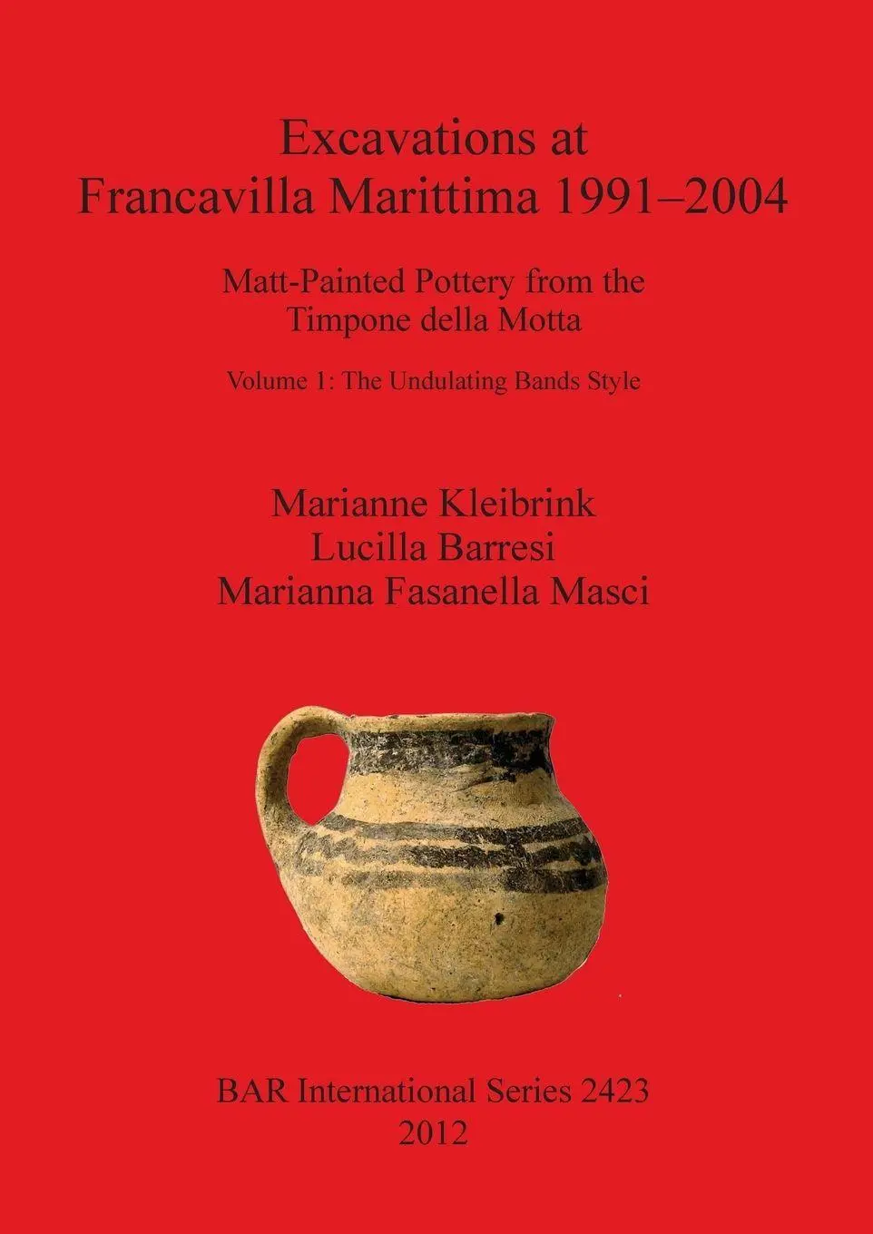 Cover: 9781407310220 | Excavations at Francavilla Marittima 1991-2004 | Kleibrink (u. a.)