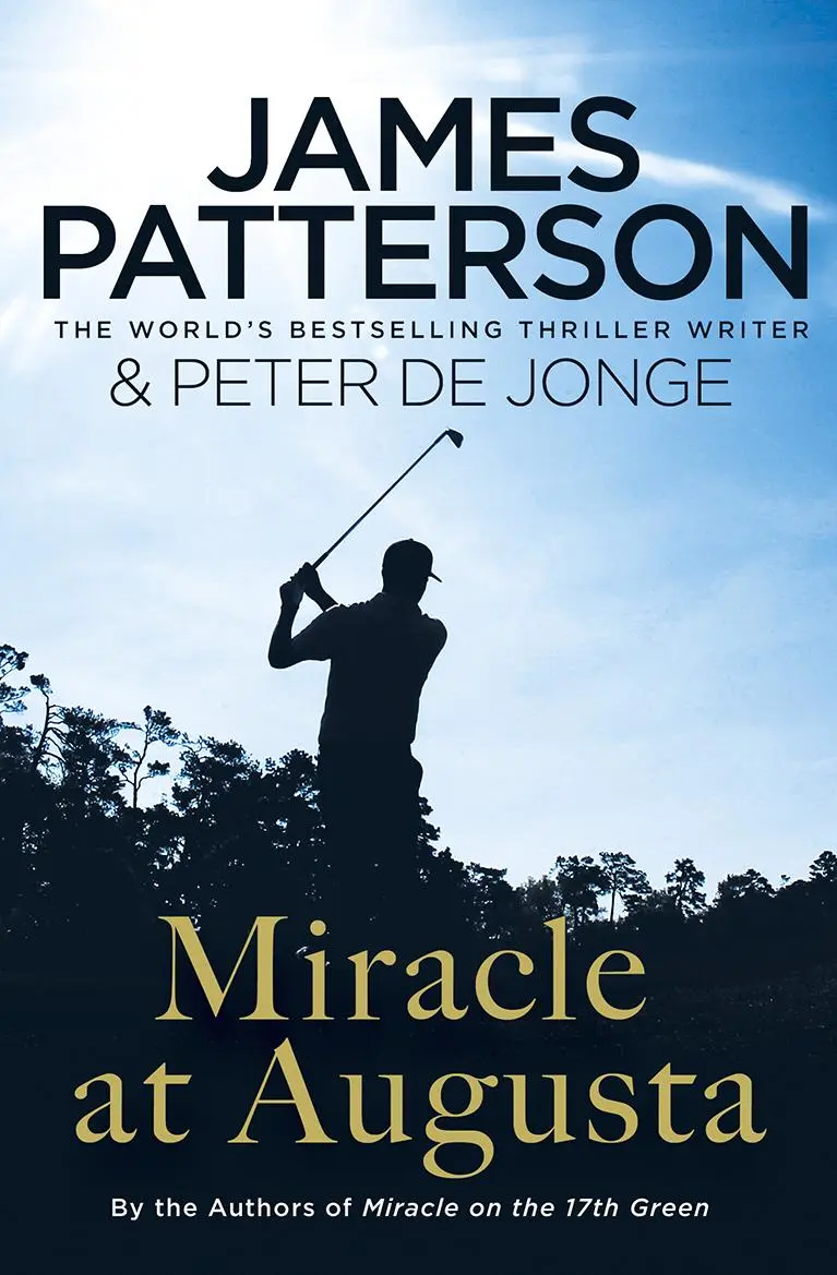 Cover: 9781784750220 | Miracle at Augusta | James Patterson | Taschenbuch | Englisch | 2016