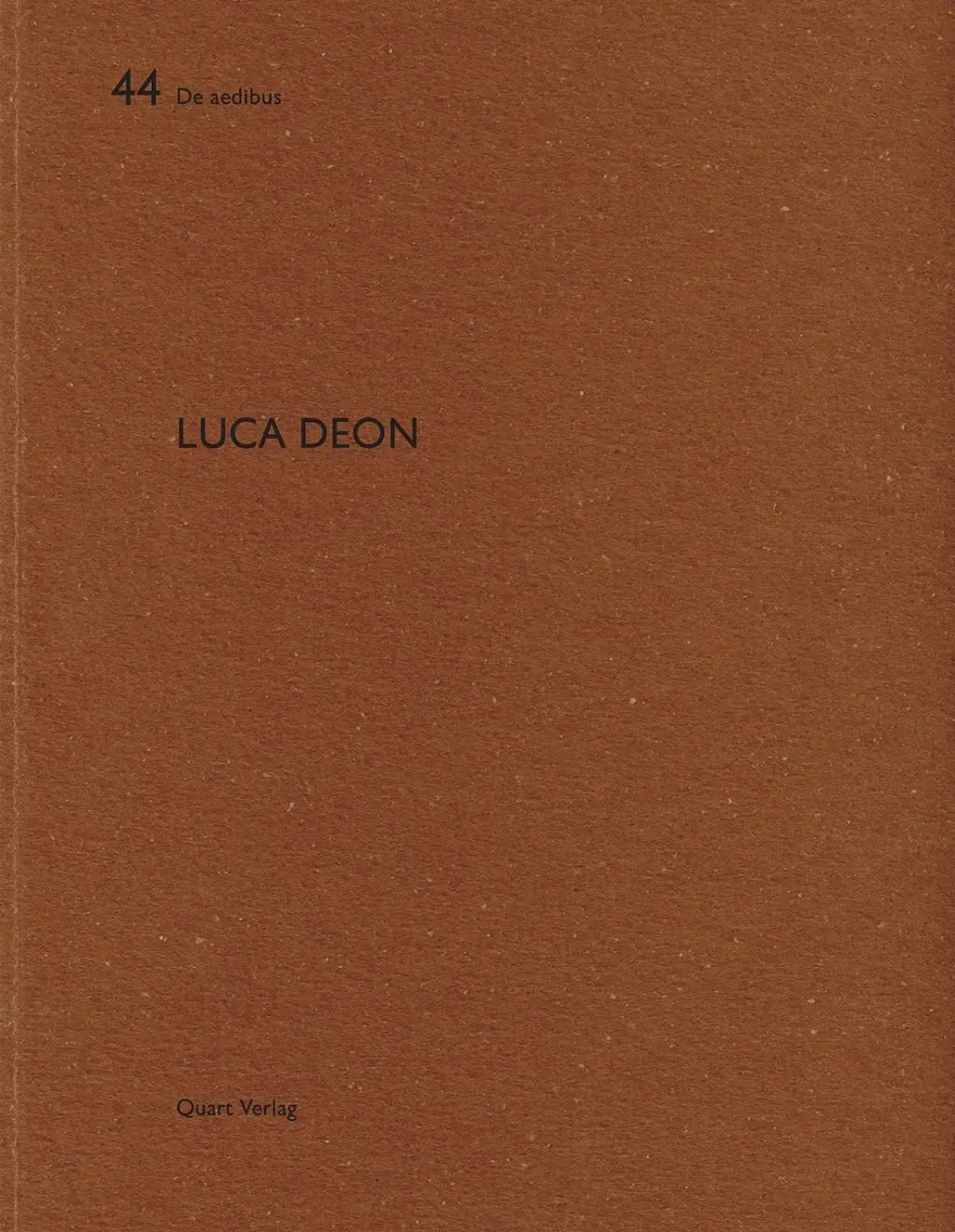 Cover: 9783037610220 | Luca Deon | Dt/engl, De aedibus | Peter Omachen | Taschenbuch | 80 S.