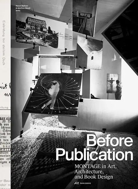 Cover: 9783038600220 | Before Publication | Montage in Art, Architecture, and Book Design