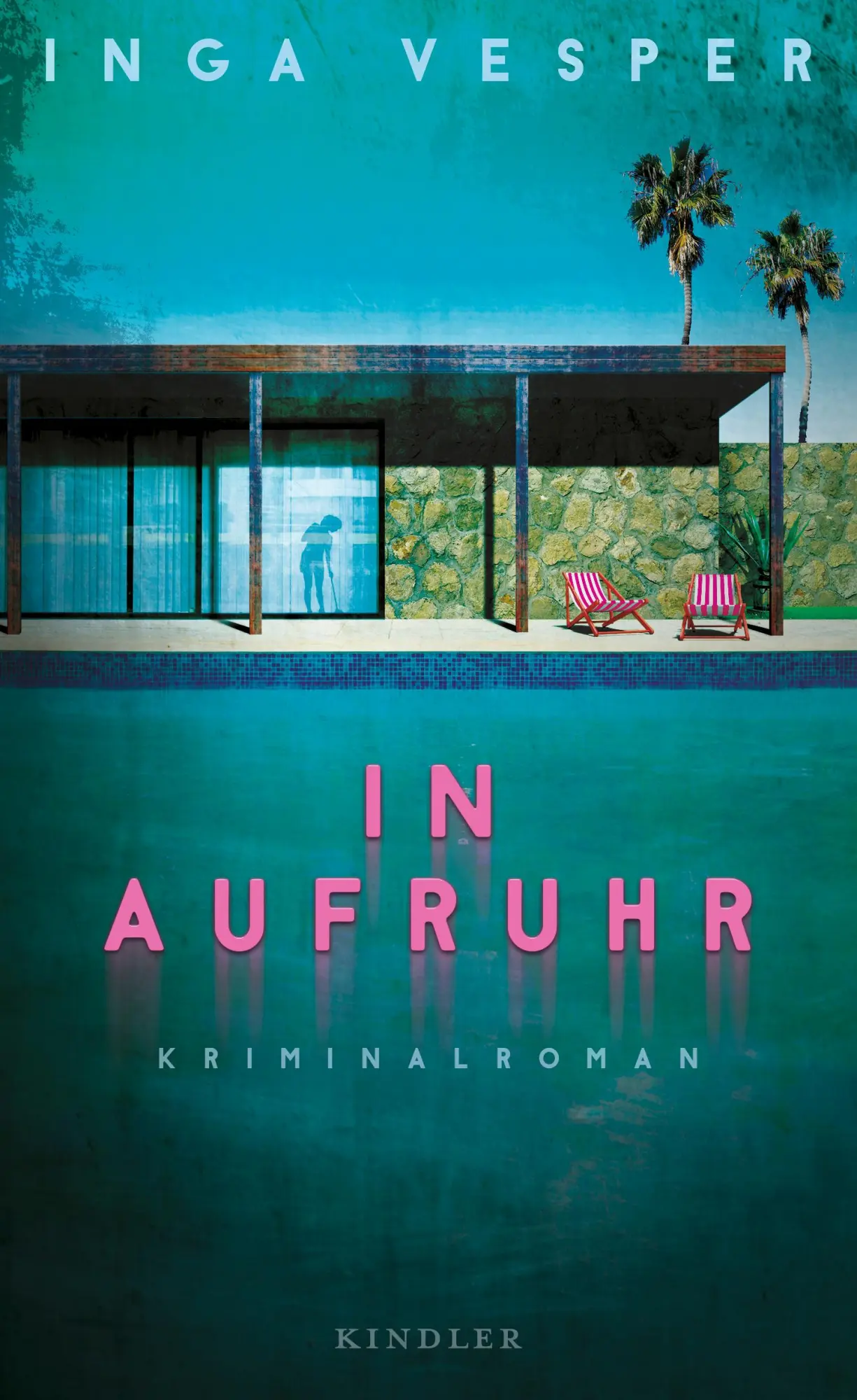 Cover: 9783463000220 | In Aufruhr | Inga Vesper | Buch | 384 S. | Deutsch | 2021