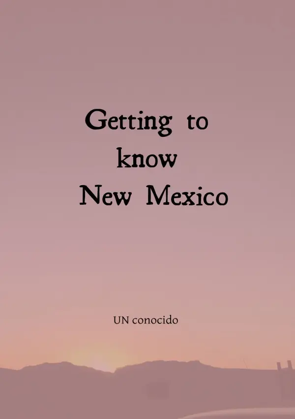 Cover: 9783818750220 | Getting to know New Mexico | DE | Un Conocido | Taschenbuch | Englisch