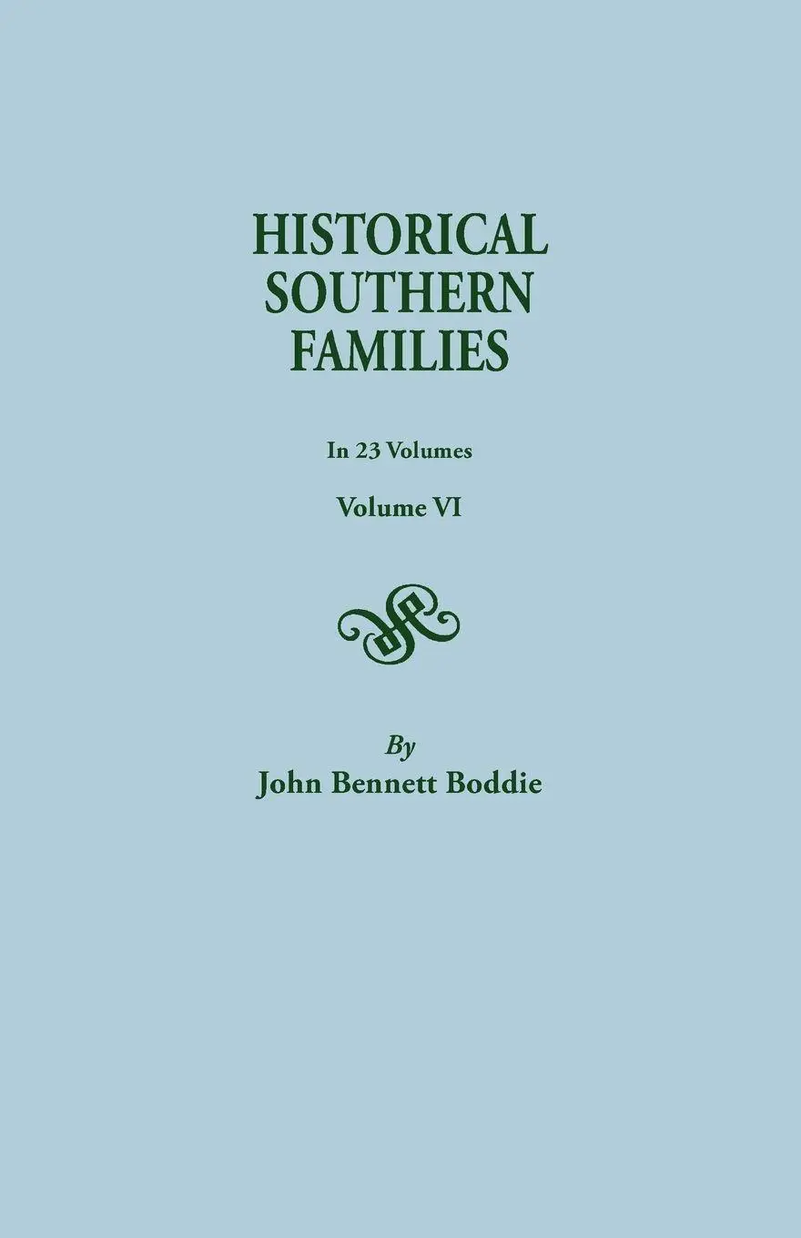 Cover: 9780806300320 | Historical Southern Families. in 23 Volumes. Volume VI | Taschenbuch