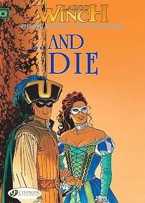 Cover: 9781849180320 | Largo Winch 6 - ...and Die | Jean van Hamme | Taschenbuch | Englisch