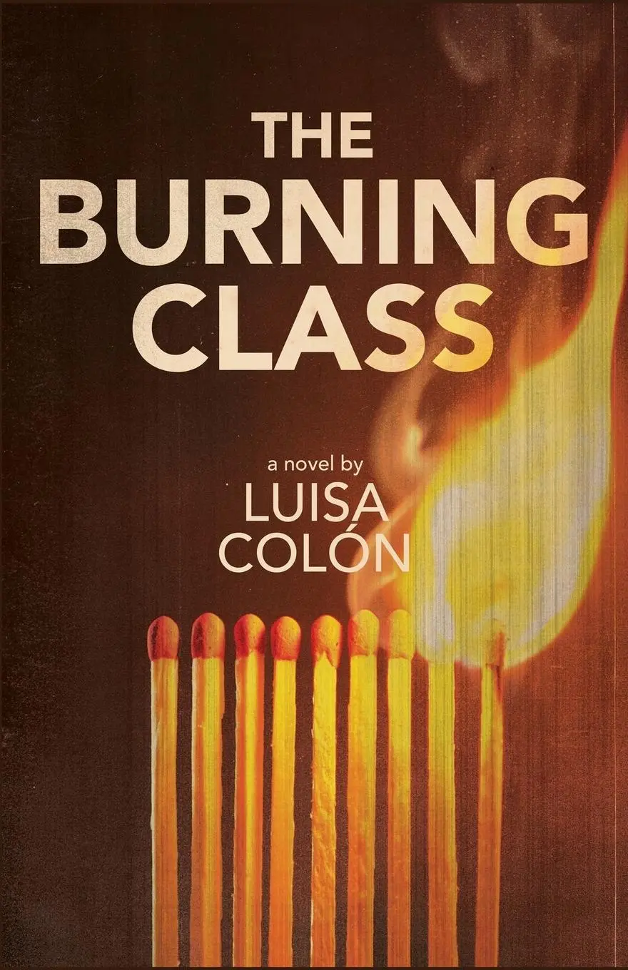 Cover: 9781964780320 | The Burning Class | Luisa Colon | Taschenbuch | Englisch | 2025