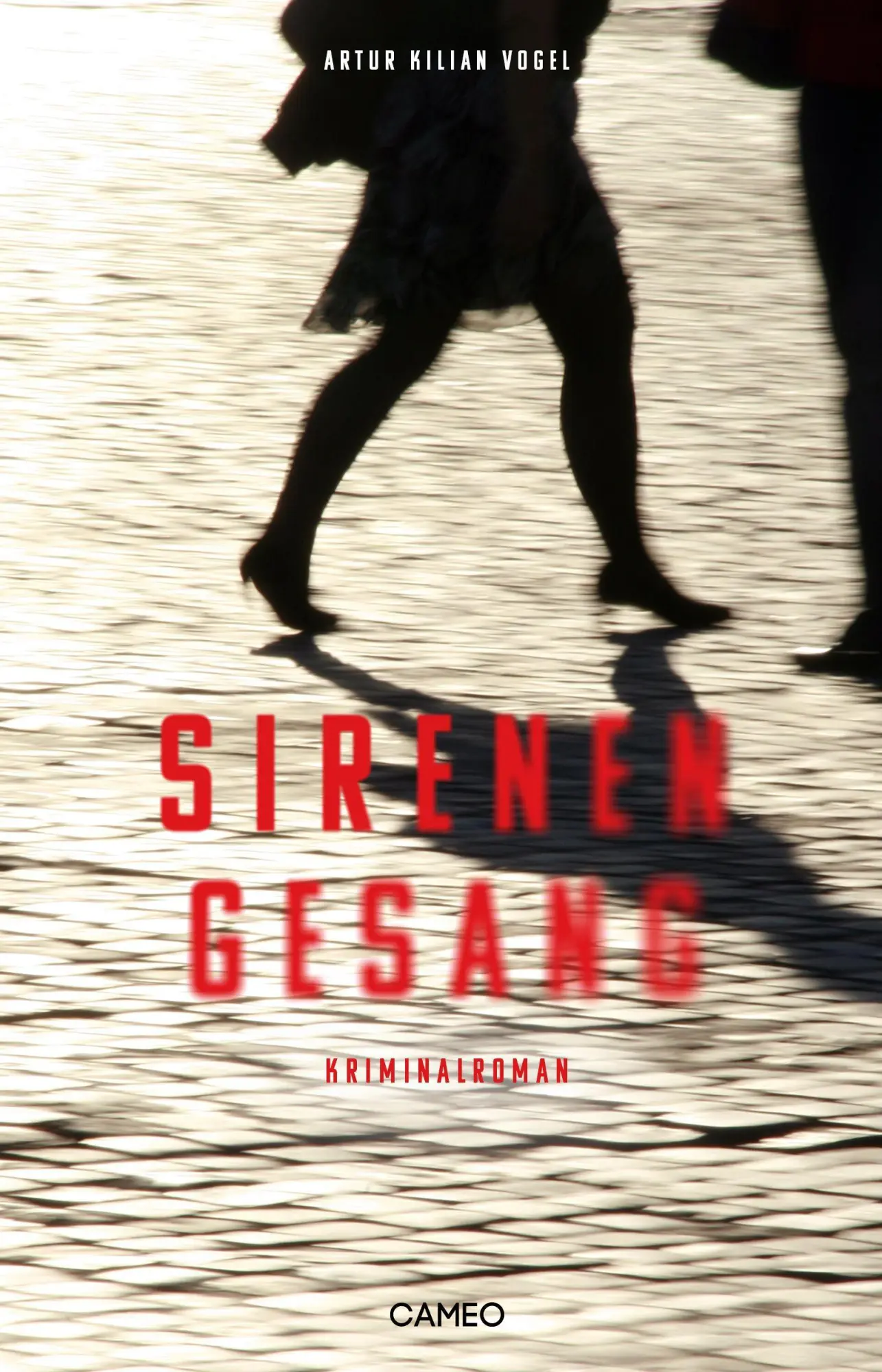 Cover: 9783039510320 | Sirenengesang | Thriller | Artur Kilian Vogel | Buch | 300 S. | 2023