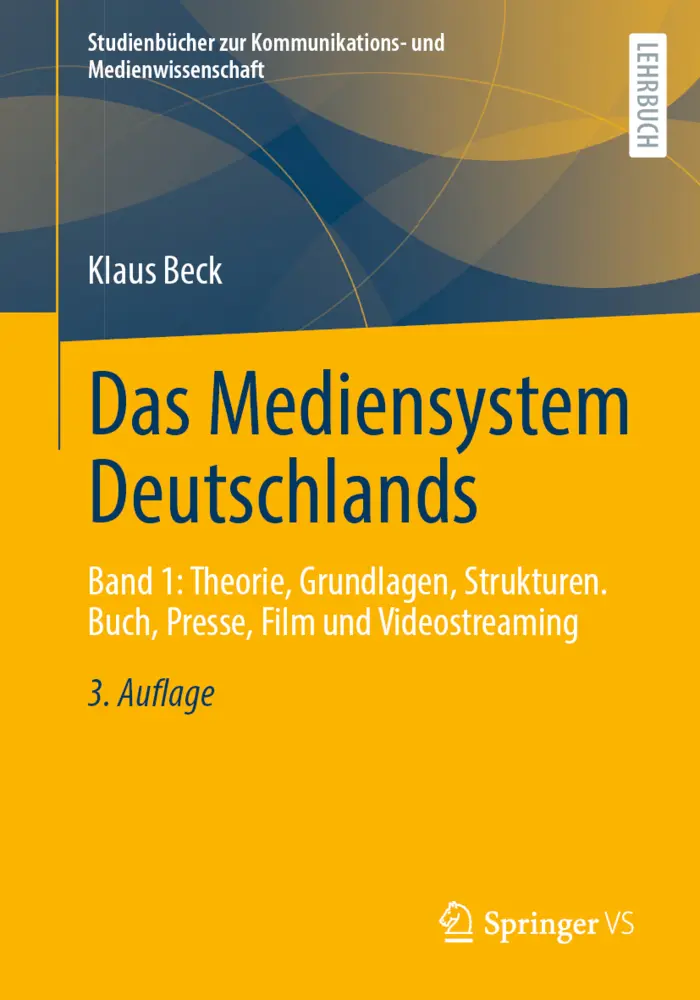 Cover: 9783658500320 | Das Mediensystem Deutschlands | Klaus Beck | Taschenbuch | xi | 2026