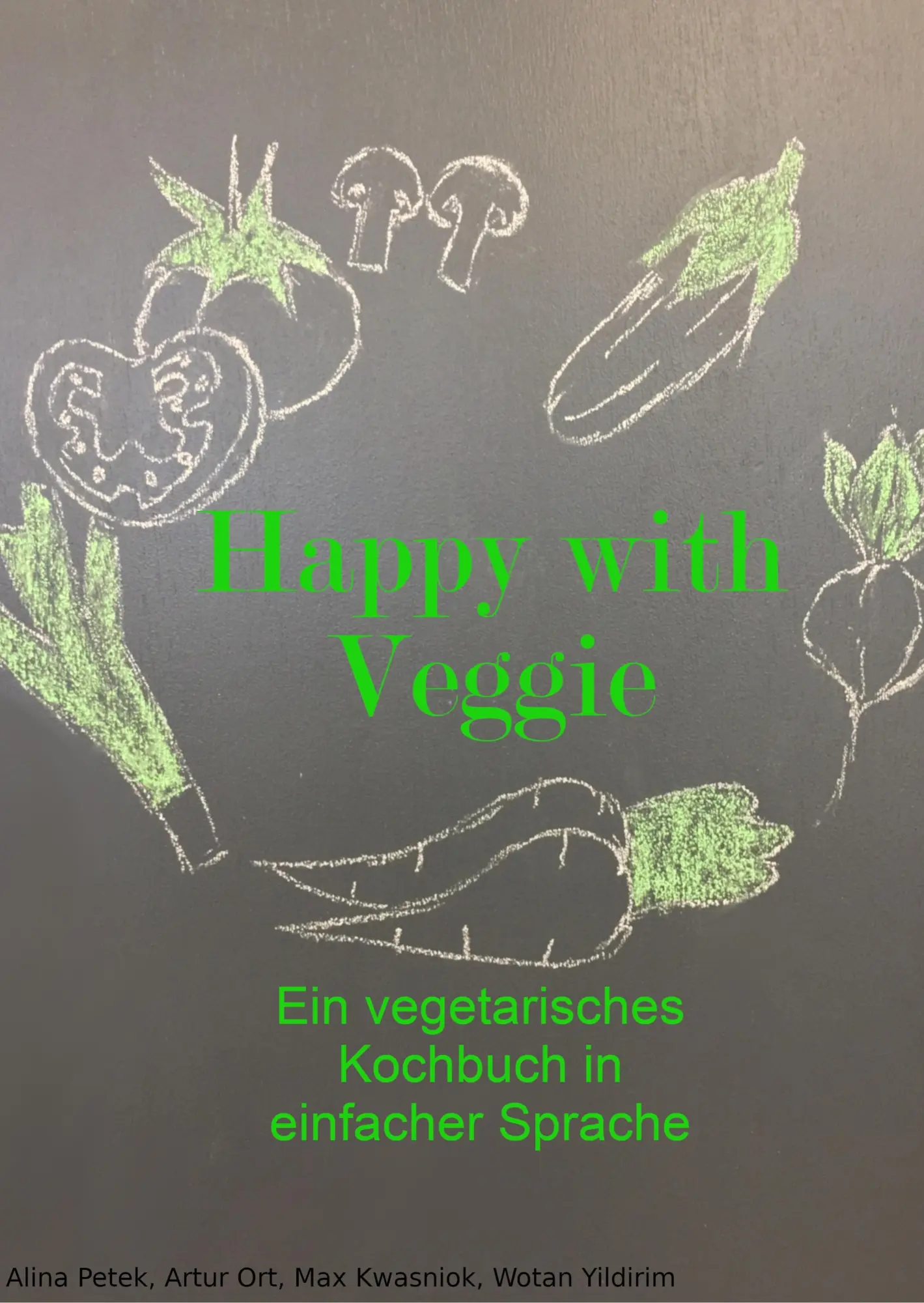 Cover: 9783748140320 | Happy with Veggie | Ein vegetarisches Kochbuch in einfacher Sprache